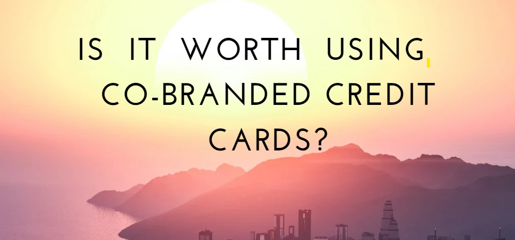 How do co-branded credit cards work